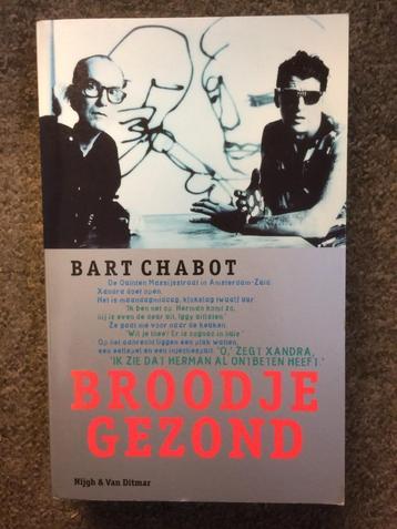 Broodje Gezond (Biografie Herman Brood 1); door Bart Chabot beschikbaar voor biedingen
