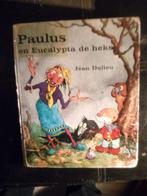 Paulus en Eucalypta de heks - Jean Dulieu, Ophalen of Verzenden, Gelezen, Jean Dulieu