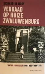 Verraad op huize Zwaluwenburg. Wat mijn moeder nooit heeft g, 20e eeuw of later, Richard de Nooy, Europa, Ophalen of Verzenden