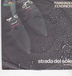 Single Rainhard Fendrich - Strada del sole, Ophalen of Verzenden, Gebruikt, Pop