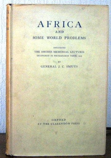 Africa and some world problems 1930 Smuts Afrika beschikbaar voor biedingen