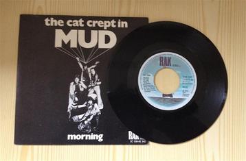 Vinyl Single Mud - The Cat Crept In/Morning 7" glamrock beschikbaar voor biedingen