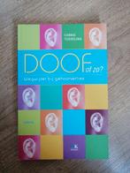 C. Tijsseling - Doof of zo?, Dieet en Voeding, Ophalen of Verzenden, Zo goed als nieuw, C. Tijsseling