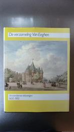 De verzameling Van Eeghen Amsterdamse tekeningen 1600-1950, Ophalen of Verzenden, Gelezen, Schilder- en Tekenkunst