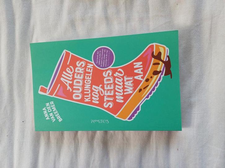 Alle ouders klungelen nog steeds maar wat aan, Boeken, Zwangerschap en Opvoeding, Zo goed als nieuw, Ophalen of Verzenden