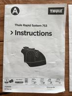 Thule Tapid System 753 en Thule XT Kit 3028, Ophalen of Verzenden, Zo goed als nieuw