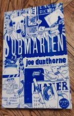 Submarien - Joe Dunthorne, Ophalen of Verzenden, Zo goed als nieuw