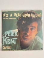 Peter Kent - It’s A Real Good Feeling, Pop, Gebruikt, Ophalen of Verzenden, 7 inch