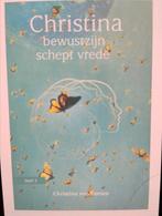 Christina von Dreien - Bewustzijn schept vrede, Boeken, Achtergrond en Informatie, Ophalen of Verzenden, Christina von Dreien