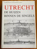 Utrecht De huizen binnen de singels, Boeken, Ophalen of Verzenden, Zo goed als nieuw
