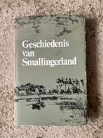 de Geschiedenis van Smallingerland, Ophalen of Verzenden, Zo goed als nieuw, P. van Schaik e.a.