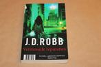 Vermoorde Reputaties — J.D. Robb [Nora Roberts, 2014], Boeken, Ophalen of Verzenden, Gelezen
