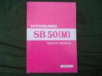 HYOSUNG SB50 M 1995 service manual SB50M werkplaatsboek, Fietsen en Brommers, Handleidingen en Instructieboekjes, Ophalen of Verzenden
