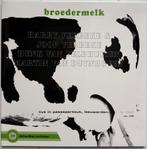 Broedermelk Harry & Joop Verbeke Martin van Duynhoven lp, 1960 tot 1980, Ophalen of Verzenden, Zo goed als nieuw, 12 inch