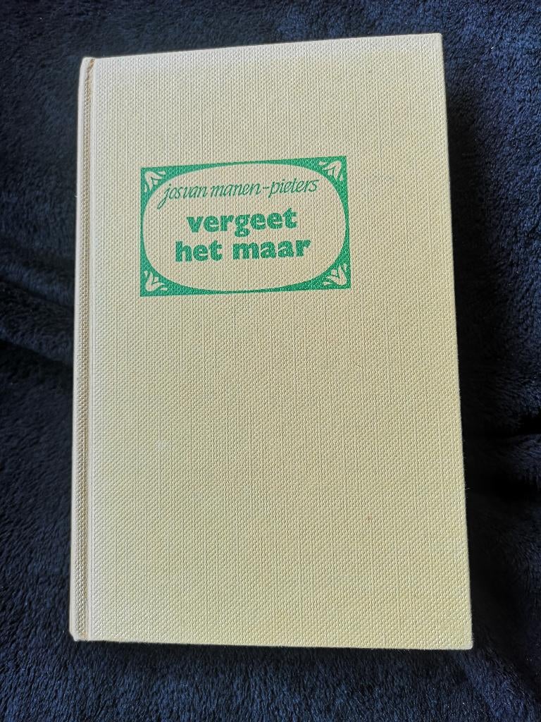 Jos van Manen Pieters, Vergeet het maar, Ophalen of Verzenden, Gelezen, Noord-Brabant