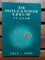 Jubileumboek voetbal De Hollandse Leeuw 1915-1990, Ophalen of Verzenden, Zo goed als nieuw, Overige binnenlandse clubs, Boek of Tijdschrift
