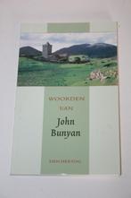 Woorden van John Bunyan (2007, Den Hertog), Gelezen, Christendom | Protestants, Ophalen of Verzenden
