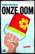 Boek: Onze oom, Ophalen of Verzenden, Gelezen, Arnon Grunberg, Nederland