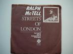 single Ralph McTell  Streets of london, Gebruikt, 7 inch, Single, Ophalen of Verzenden