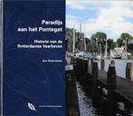 H Vandersmissen: Paradijs aan het Pontegat (Veerhaven R'dam), Boeken, Ophalen of Verzenden, Zo goed als nieuw