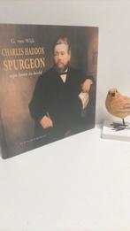 Wijk, G. van; Charles Haddon Spurgeon zijn leven in beeld, Ophalen of Verzenden, Gelezen, Christendom | Protestants