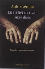 En in het uur van onze dood, verhalen van een verzorgende, A, Verzenden, Zo goed als nieuw