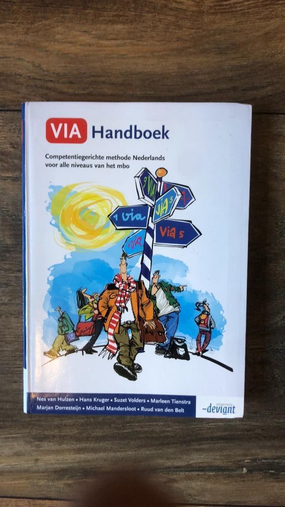 Via Handboek competentiegerichte methode Nederlands mbo, Boeken, Schoolboeken, Zo goed als nieuw, Nederlands, Overige niveaus