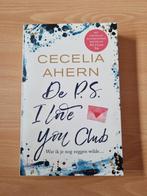 De P.S. I Love You Club - Cecelia Ahern, Boeken, Ophalen of Verzenden, Zo goed als nieuw, Cecelia Ahern, Nederland
