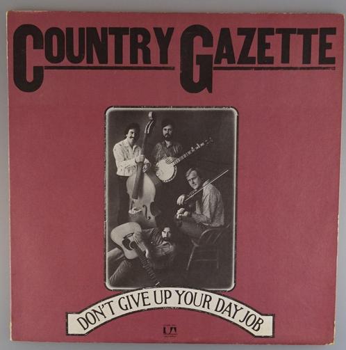 Country Gazette - Don't Give Up Your Day Job, Cd's en Dvd's, Vinyl | Country en Western, Gebruikt, 12 inch, Ophalen of Verzenden