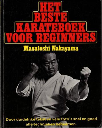 Het beste karateboek voor beginners - M.Nakayama beschikbaar voor biedingen