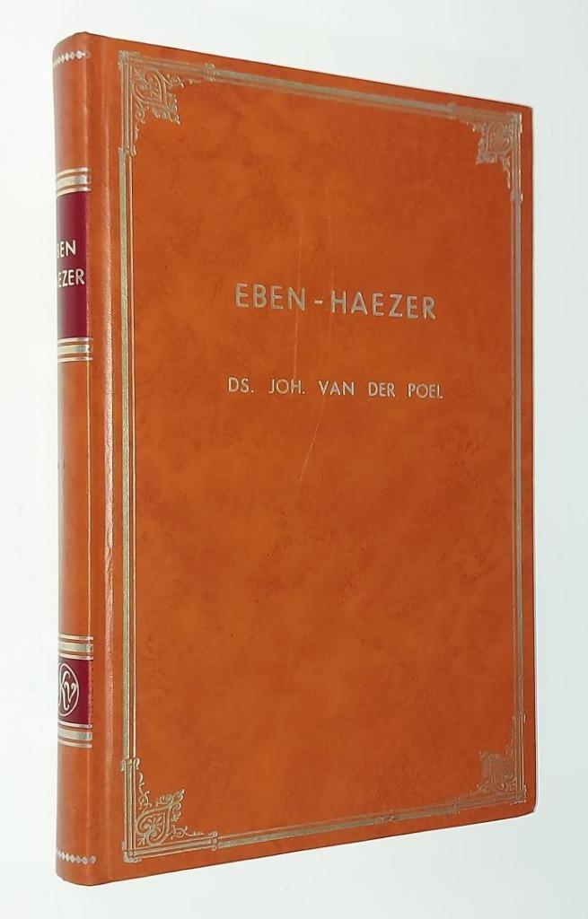 Ds. Joh. van der Poel: Eben-Haëzer., Boeken, Godsdienst en Theologie, Gelezen, Christendom | Protestants, Ophalen of Verzenden