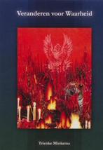 veranderen voor waarheid - Trieneke Minkema, Ophalen of Verzenden, Zo goed als nieuw, Tarot of Kaarten leggen, Overige typen