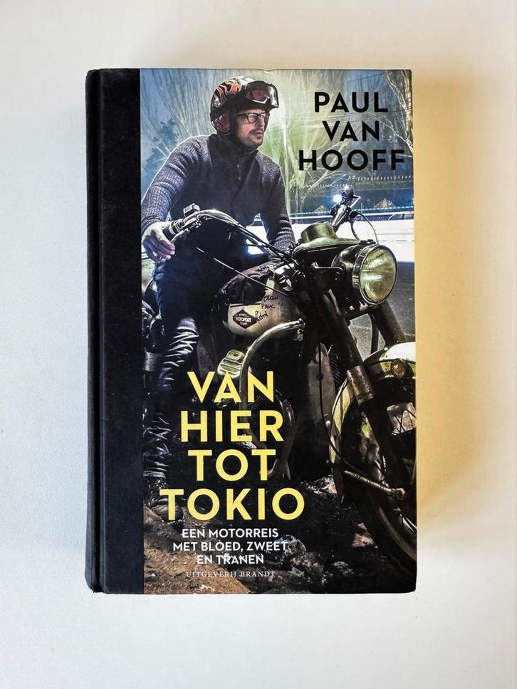 Van Hier Tot Tokio - Paul van Hooff, Boeken, Biografieën, Gelezen, Overige, Ophalen of Verzenden