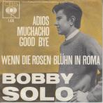 Bobby Solo – Adios Muchacho Good Bye  sixties pop vocal, Cd's en Dvd's, Gebruikt, 7 inch, Single, Ophalen of Verzenden