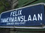 Straatnaambord van Felix timmermansstraat, Ophalen