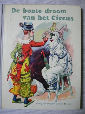 De bonte droom van het Circus - plaatjesalbum 1956 beschikbaar voor biedingen