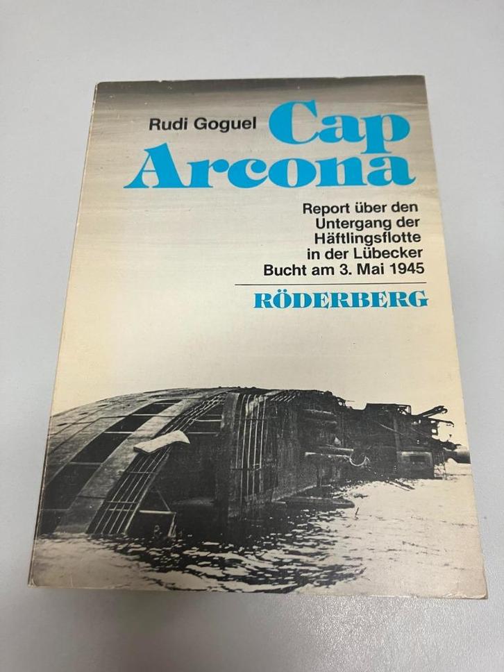 Cap Arcona Goguel Untergang der haftlingsflotte ~ Neuengamme, Boeken, Oorlog en Militair, Gelezen, Tweede Wereldoorlog, Ophalen of Verzenden