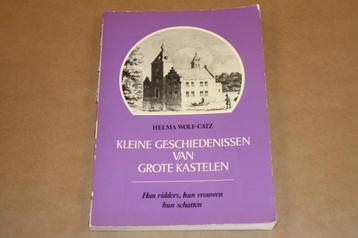 Kleine geschiedenissen van grote kastelen hun ridders... beschikbaar voor biedingen