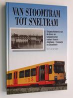 Van stoomtram tot sneltram, 20e eeuw of later, W.J.F. van der Kuijlen, Verzenden, Zo goed als nieuw