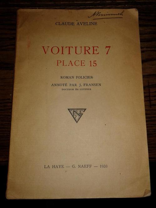 Claude Aveline, Voiture 7 Place 15 / Policier + lesboek, Boeken, Taal | Frans, Gelezen, Fictie, Ophalen of Verzenden