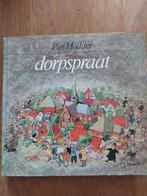 Dorpspraat - Piet Modder, Ophalen of Verzenden, Gelezen, Piet Modder