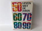 Leven met de jaren 50 60 70 80 90 / Harriet Freezer, Boeken, Gelezen, Ophalen of Verzenden, Ontwikkelingspsychologie, Harriet Freezer