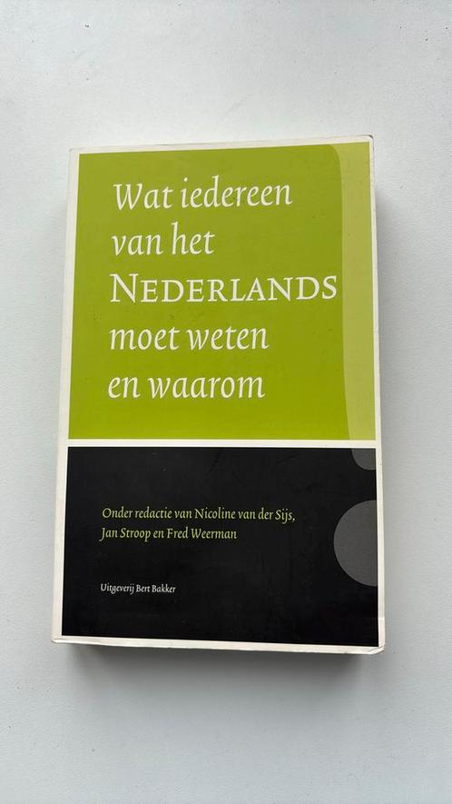 Wat iedereen van het Nederlands moet weten en waarom, Boeken, Wetenschap, Zo goed als nieuw, Ophalen of Verzenden