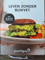 leven zonder buikvet puurfiguur NIEUW, Boeken, Nieuw, Ophalen of Verzenden, Dieet en Voeding