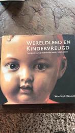Wereldleed en kindervreugd> W F Renaud, Ophalen of Verzenden