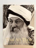 Bhagwan Shree Rajneesh - That art thou, Ophalen of Verzenden, Gelezen, Spiritualiteit algemeen, Overige typen