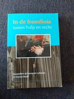 In de frontlinie tussen hulp en recht, J. de Savornin Lohman; H. Raaff, Ophalen of Verzenden, Zo goed als nieuw