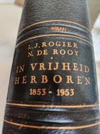 In vrijheid herboren Katholiek Nederland, 1853-1953, Ophalen of Verzenden, Gelezen