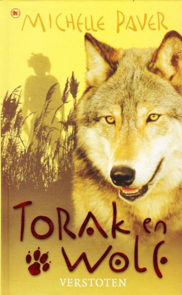 VERSTOTEN, TORAK EN WOLF dl 4 - Michelle Paver, Boeken, Kinderboeken | Jeugd | 10 tot 12 jaar, Gelezen, Verzenden