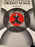Yoga boek Healing yourself through Okido Yoga, Ophalen of Verzenden